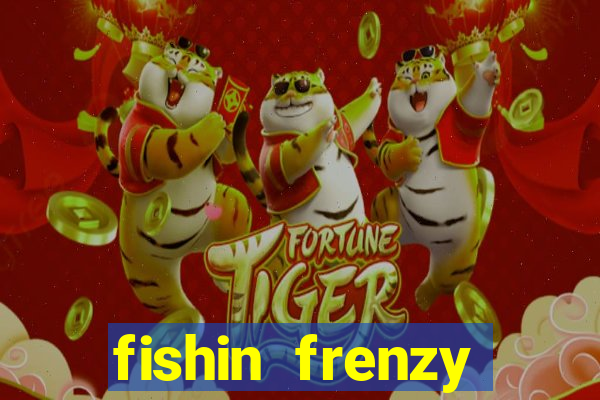 fishin frenzy online slot