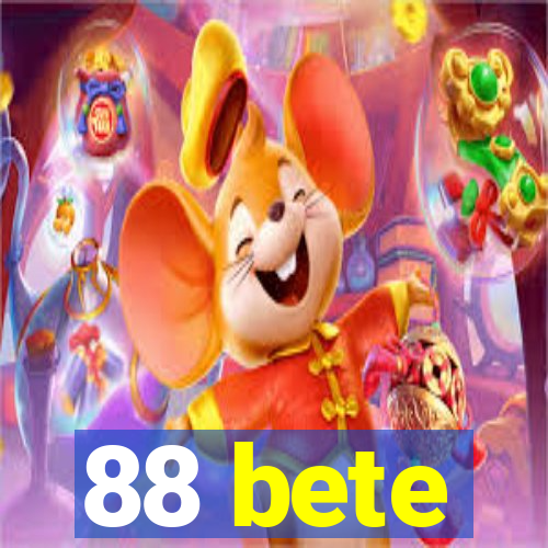 88 bete