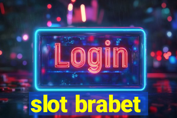 slot brabet