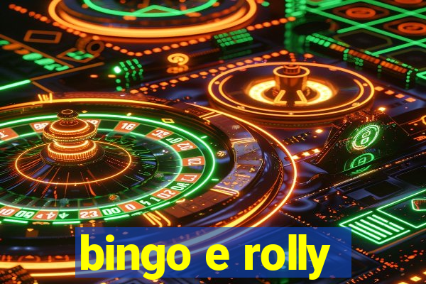 bingo e rolly