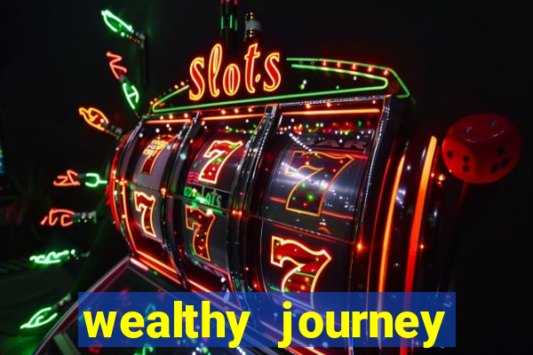 wealthy journey jackpot slots