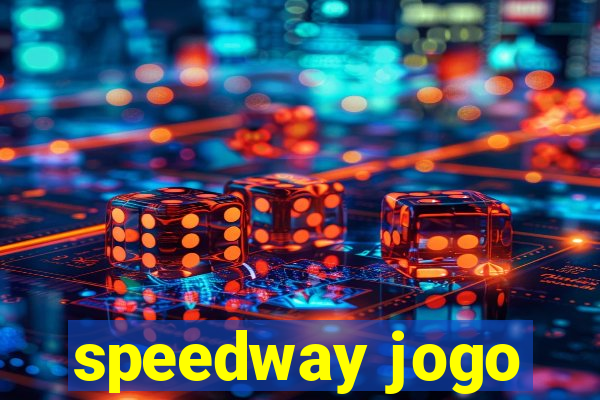 speedway jogo