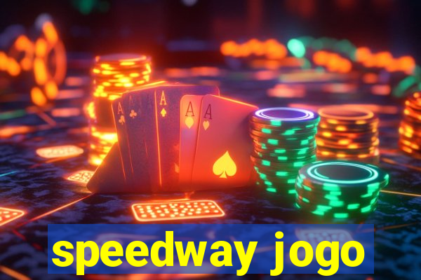 speedway jogo