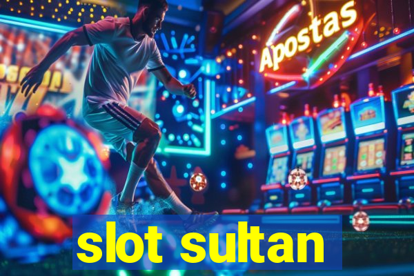 slot sultan