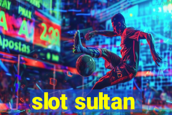 slot sultan