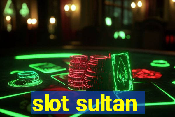 slot sultan