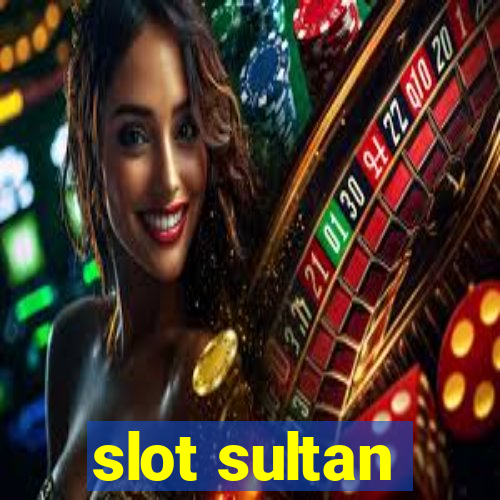 slot sultan