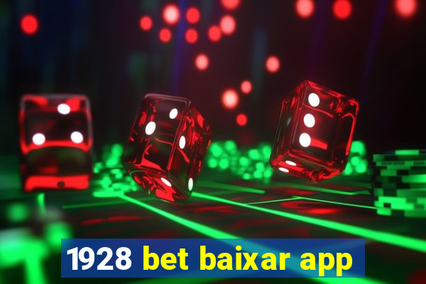 1928 bet baixar app