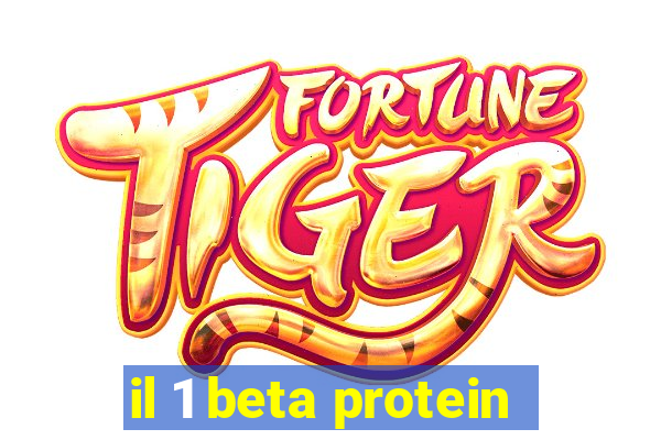 il 1 beta protein