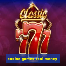 casino games real money