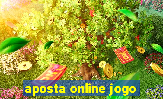 aposta online jogo