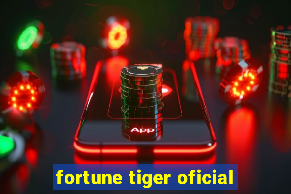 fortune tiger oficial