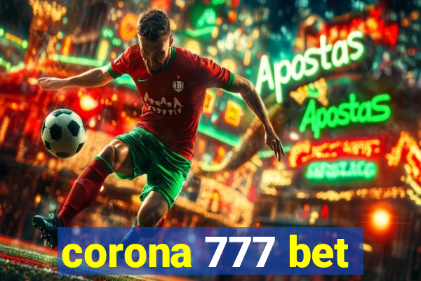 corona 777 bet