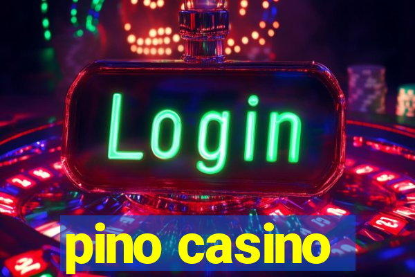 pino casino