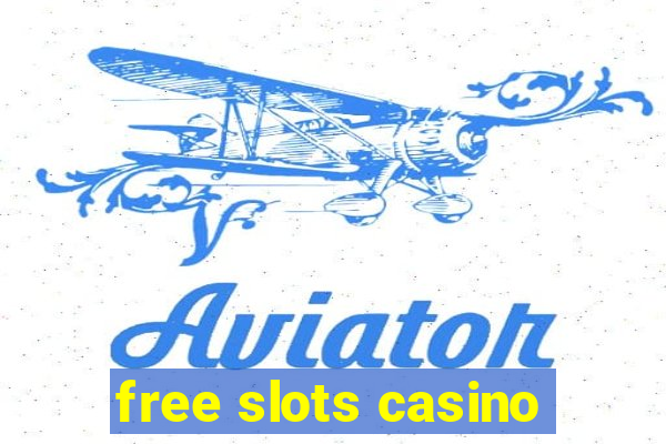 free slots casino