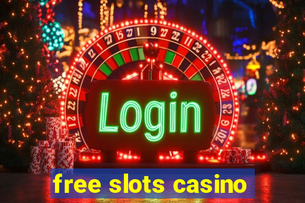 free slots casino