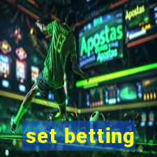 set betting