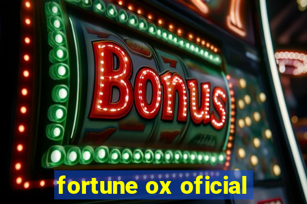 fortune ox oficial