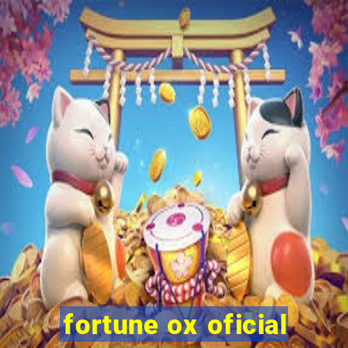 fortune ox oficial