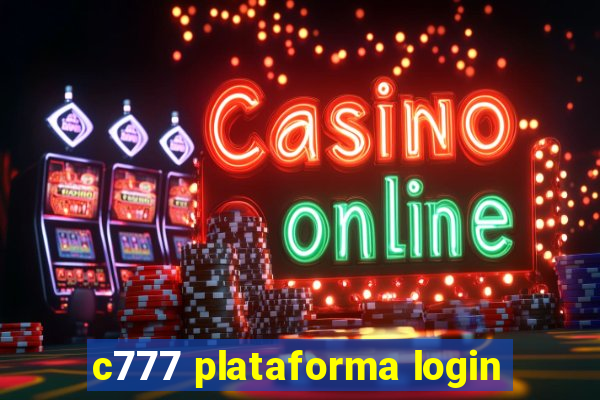 c777 plataforma login