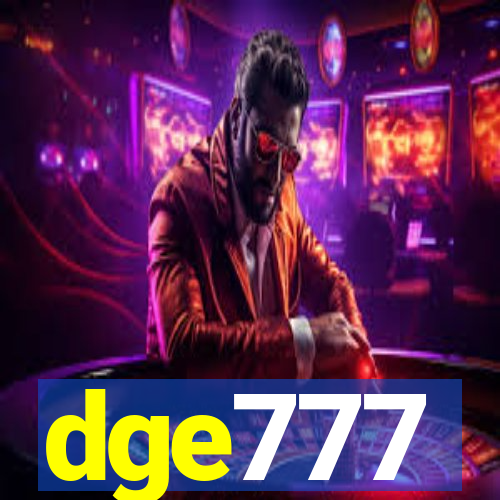 dge777