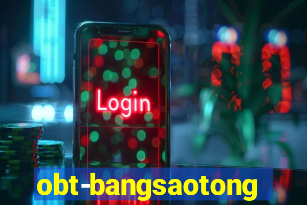 obt-bangsaotong