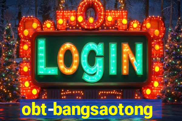 obt-bangsaotong