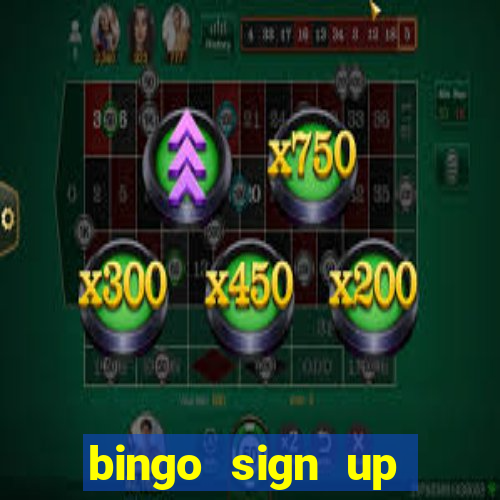 bingo sign up offers no wagering