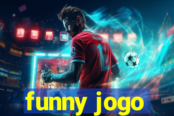 funny jogo