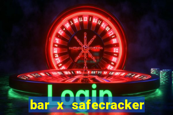 bar x safecracker megaways online slot