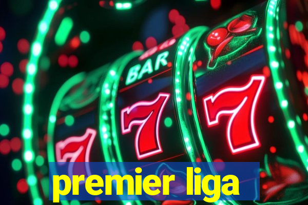 premier liga