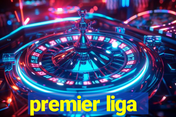 premier liga