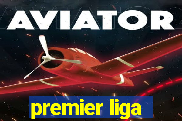 premier liga