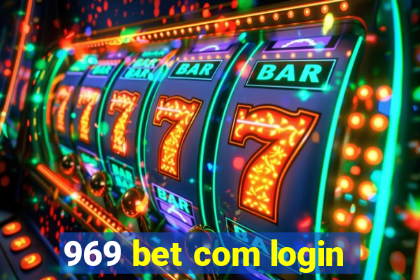 969 bet com login