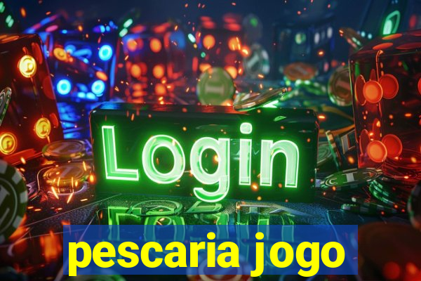 pescaria jogo