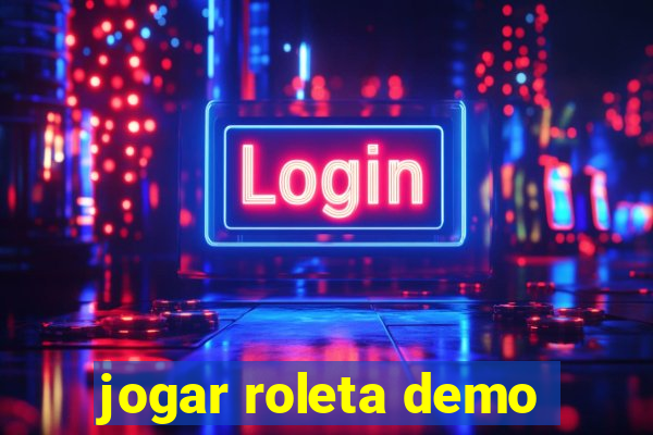 jogar roleta demo