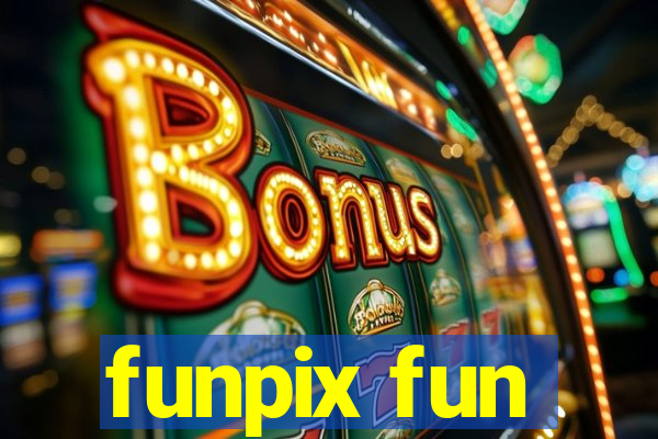 funpix fun