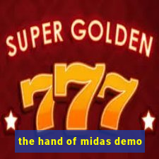 the hand of midas demo