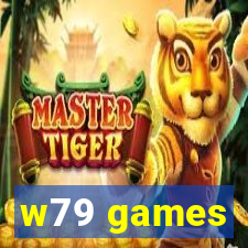 w79 games