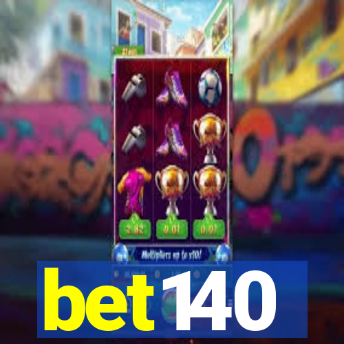 bet140