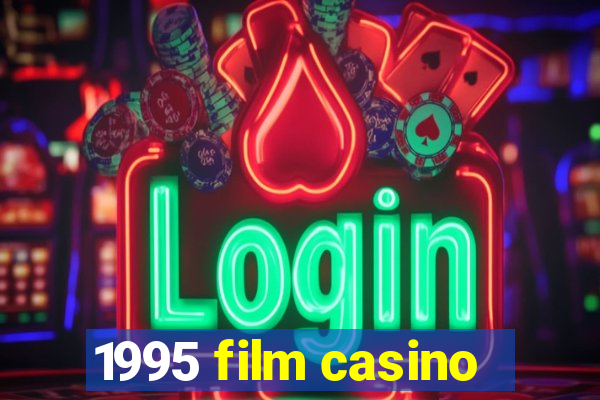 1995 film casino