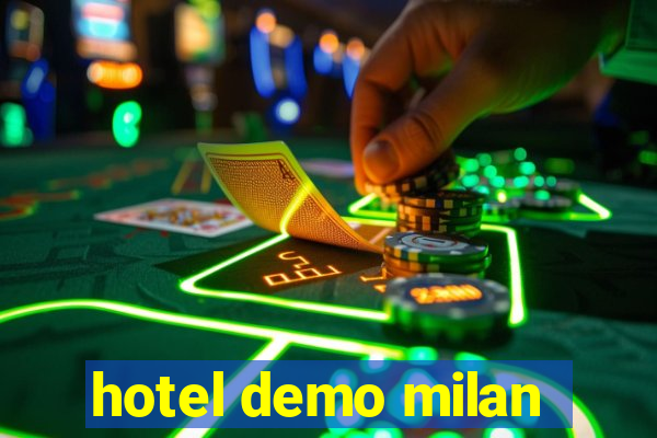 hotel demo milan