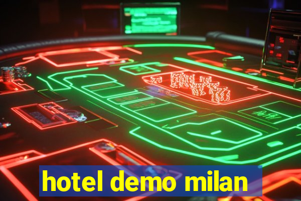 hotel demo milan