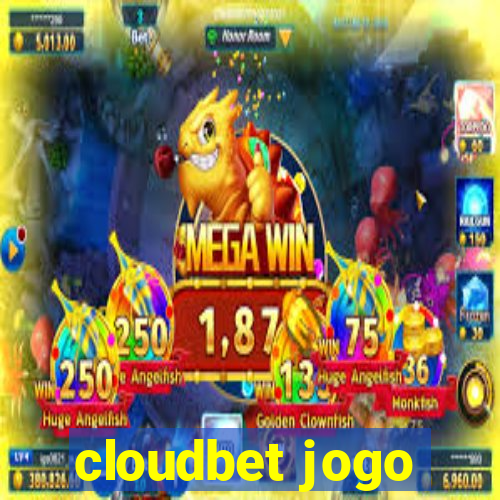 cloudbet jogo