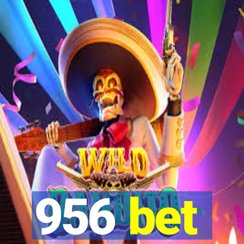 956 bet