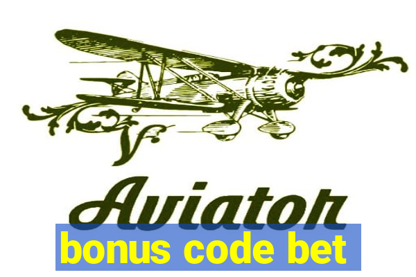 bonus code bet