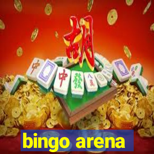 bingo arena