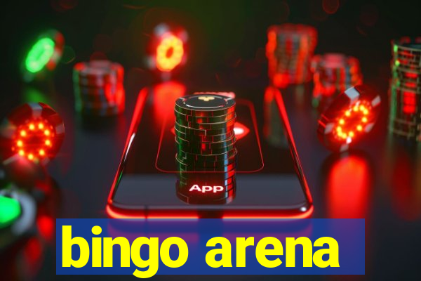 bingo arena