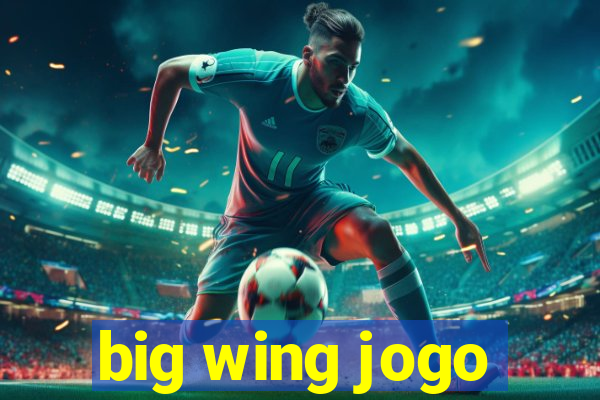 big wing jogo