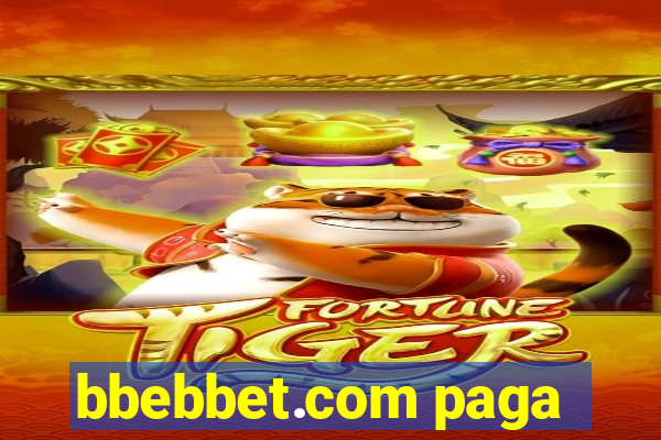 bbebbet.com paga